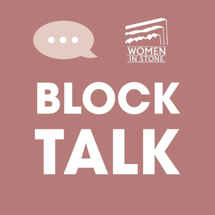 Women in Stone Block Talk