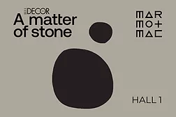 Marmomac A Matter of Stone 