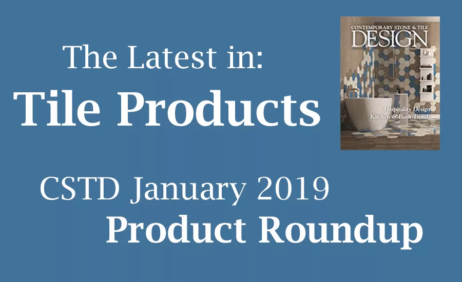 CSTD New Tile Products- main image