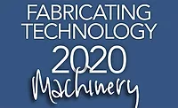 Fabricating Technology 2020 Machinery