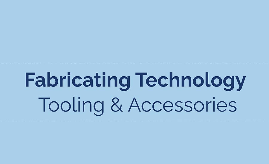 Fabricating Technology  Tooling & Accessories