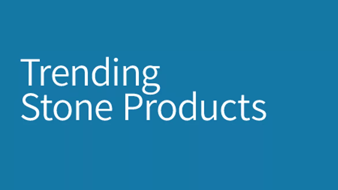SW 0422 Trending Stone Products